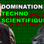 Lucien Cerise : transhumanisme et domination techno-scientifique