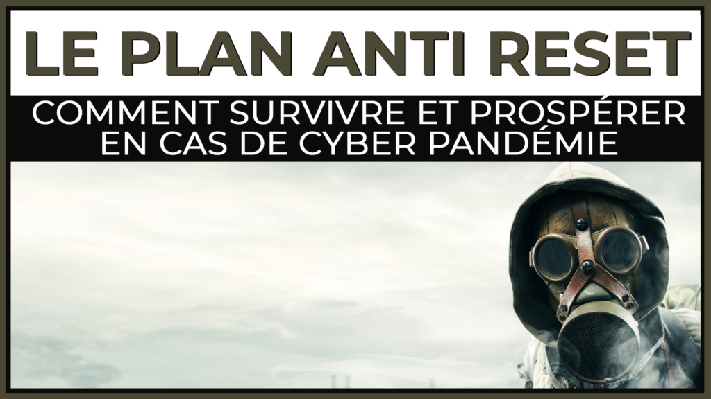 La Plan pour se préparer au Great Reset et au Cyber Polygon